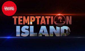 Temptation Island ex corteggiatore Uomini e Donne tentatore 